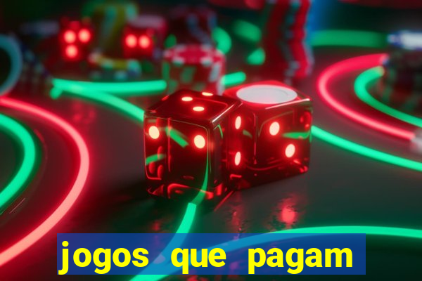 jogos que pagam dinheiro no pix de verdade